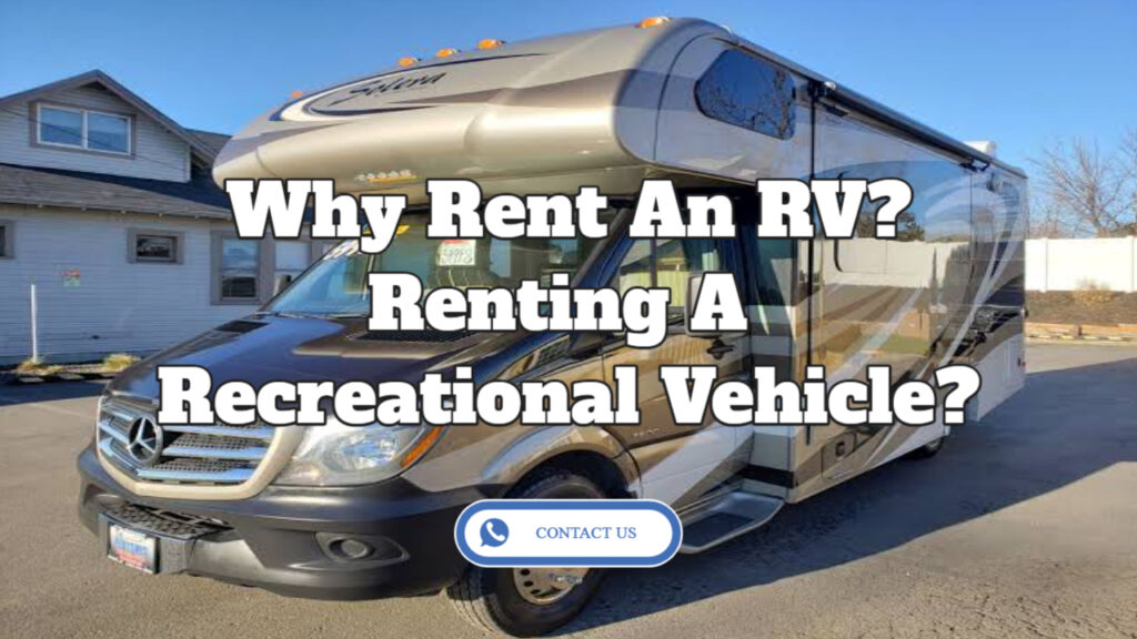 why rent an rv contact us