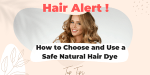 safe natural hair dye