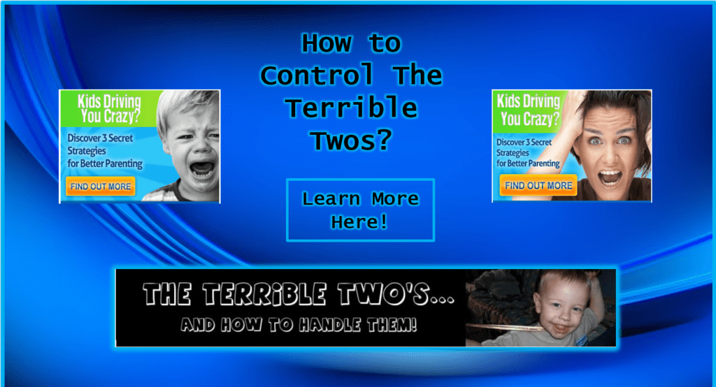 Controlling terrible twos