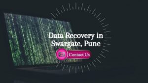 Data Recovery in Swargate, Pune