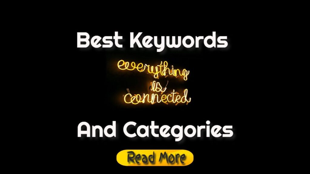 How To Find The Best Keywords And Categories