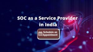 SOC Service Providers in India