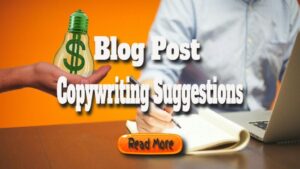Blog Post Copywriting Suggestions