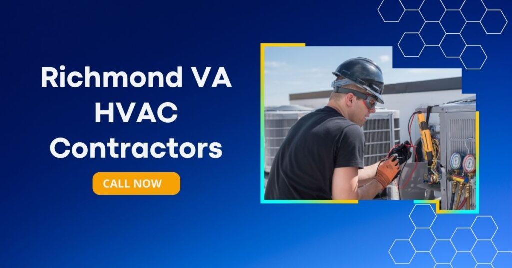 Reliable Richmond VA HVAC Contractors