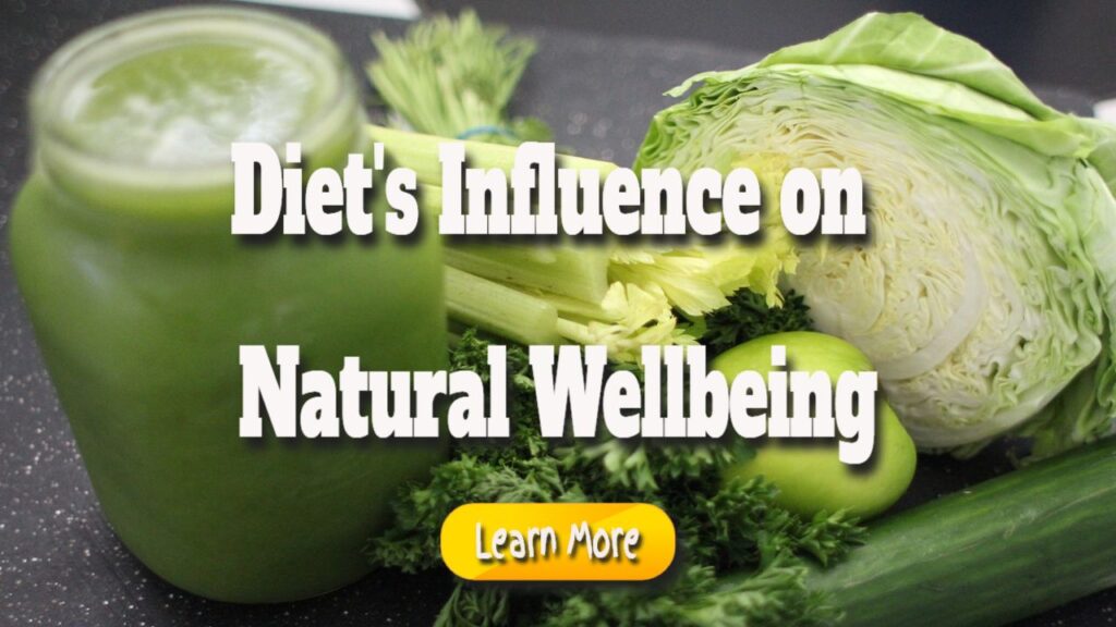 diets influence on natural wellbeing