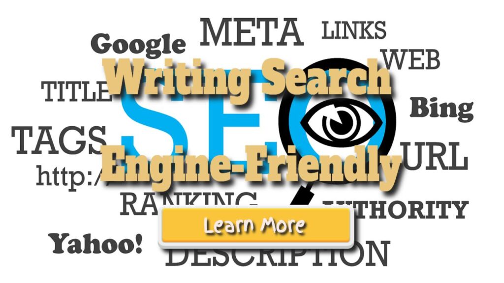 How to Make Your Writing Search Engine-Friendly