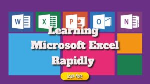Eight Techniques for Learning Microsoft Excel Rapidly