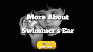 Find Out More About Swimmers Ear