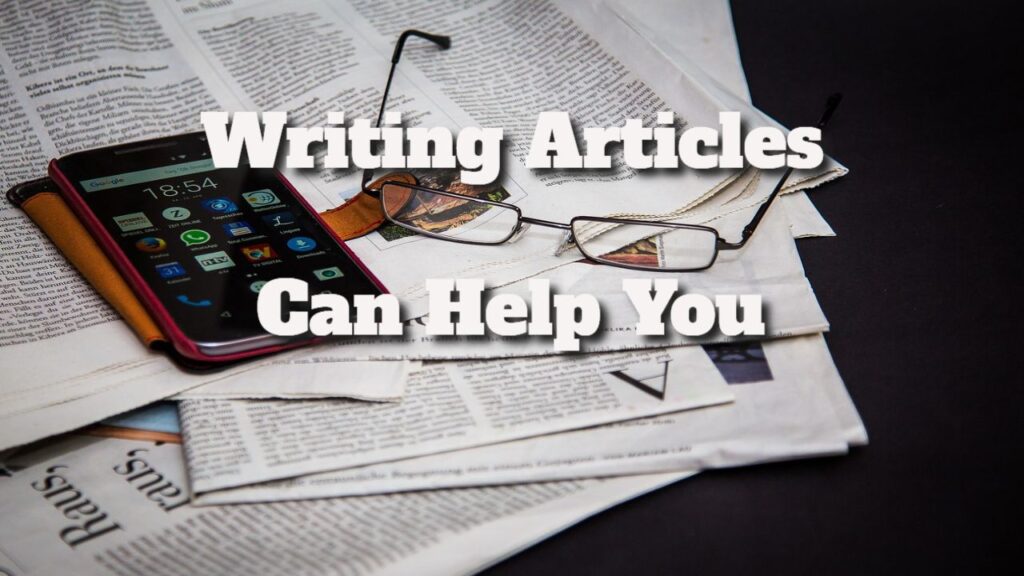 Writing Articles Can Help You Improve Your Trade Show Results.