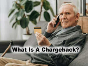 What is a Chargeback and How Can Online Merchants Avoid Them?